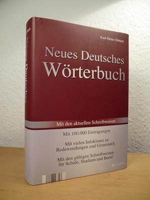 Neues Deutsches Wörterbuch. Mit den aktuellen Schreibweisen