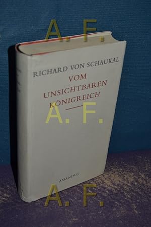 Bild des Verkufers fr Vom unsichtbaren Knigreich. zum Verkauf von Antiquarische Fundgrube e.U.