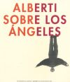 Image du vendeur pour Catlogo.Rafael Alberti Alberti sobre los ngeles mis en vente par AG Library