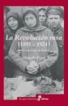 LA REVOLUCIÓN RUSA 1891-1924. La tragedia de un pueblo.