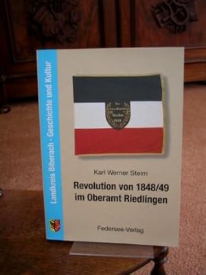 Revolution von 1848/49 im Oberamt Riedlingen.