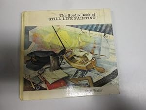 Imagen del vendedor de Still Life Painting a la venta por Goldstone Rare Books