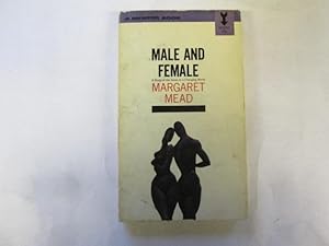 Seller image for Male & Female: A Study of the Sexes in a Changing World for sale by Goldstone Rare Books