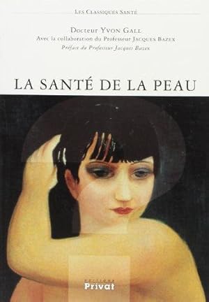 Image du vendeur pour La sant de la peau mis en vente par crealivres