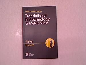 Seller image for Aging update. Translational endocrinology & metabolism, Volume 2, Number 2, June 2011. for sale by Antiquariat Bookfarm