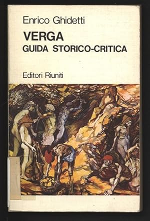 Image du vendeur pour Verga. Guida storico-critica. mis en vente par Antiquariat Bookfarm