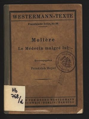Seller image for Le Medicin malgre lui. Westermann-Texte. for sale by Antiquariat Bookfarm