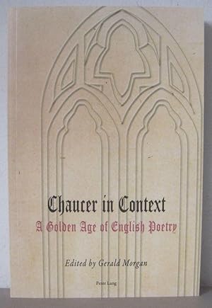 Chaucer in Context: A Golden Age of English Poetry.