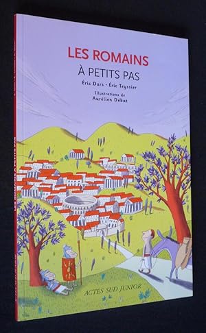 Image du vendeur pour Les Romains  petits pas mis en vente par Abraxas-libris