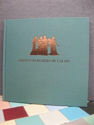 Bild des Verkufers fr Rodin's Burghers of Calais: Under the Spotlight zum Verkauf von PsychoBabel & Skoob Books