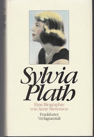 Bild des Verkufers fr Sylvia Plath. Eine Biographie zum Verkauf von Graphem. Kunst- und Buchantiquariat