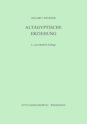 Seller image for Altgyptische Erziehung for sale by AHA-BUCH GmbH