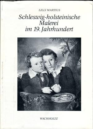 Bild des Verk�ufers f�r Die schleswig-holsteinische Malerei im 19. Jahrhundert zum Verkauf von B�cher & Meehr