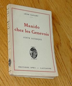 Image du vendeur pour Manido chez les Genevois. Conte satirique. mis en vente par Les Livres du Pont-Neuf