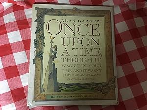 Seller image for Once upon a Time, Though It Wasn't in Your Time, and It Wasn't in My Time, and It Wasn't in Anybody Else's Time for sale by Betty Mittendorf /Tiffany Power BKSLINEN
