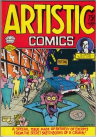 Artistic Comics: A Special Issue Made Up Entirely of Excerpts From The Secret Sketchbooks of R. C...