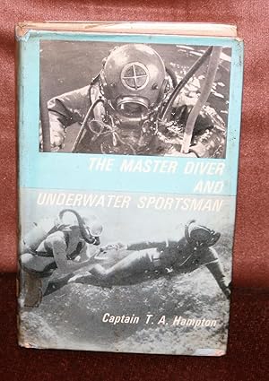 Master Diver and Underwater Sportsman