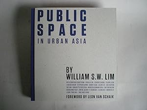 Imagen del vendedor de Public Space in Urban Asia a la venta por Camilla's Bookshop