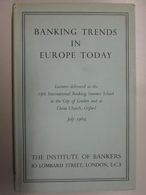 Seller image for Banking Trends in Europe Today for sale by Goldstone Rare Books