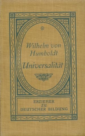 Seller image for Universalitt. Ausgewhlt und eingeleitet von Johannes Schubert. for sale by ANTIQUARIAT ERDLEN