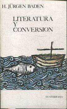 LITERATURA Y CONVERSIÓN.