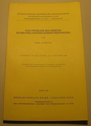 Imagen del vendedor de Das Problem des Geistes in der Philosophie Robert Reiningers. Vorgelegt in der Sitzung am 14. Oktober 1960. a la venta por HamlehBuch