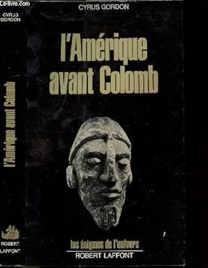 Bild des Verkufers fr L'AMERIQUE AVANT COLOMB- COLLECTION LES ENIGMES DES UNIVERS zum Verkauf von Le-Livre