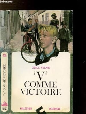 Image du vendeur pour V COMME VICTOIRE- COLLECTION PLEIN VENT N34 mis en vente par Le-Livre