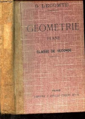 Bild des Verkufers fr GEOMETRIE PLANE - CLASSE DE SECONDE. zum Verkauf von Le-Livre