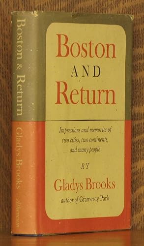 Seller image for BOSTON AND RETURN for sale by Andre Strong Bookseller