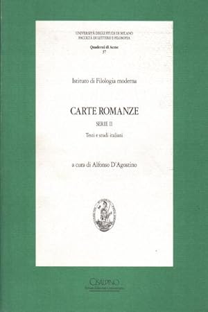 Image du vendeur pour Carte romanze Serie II - Testi e studi italiani mis en vente par Di Mano in Mano Soc. Coop