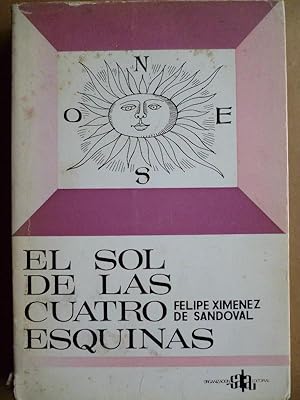 Imagen del vendedor de El Sol de las Cuatro Esquinas. a la venta por Carmichael Alonso Libros