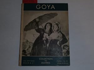 Seller image for Goya ; Collection des Maitres. for sale by Der-Philo-soph