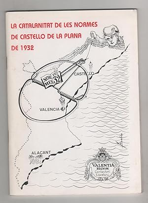 Imagen del vendedor de La catalanitat de les Normes de Castell de la Plana de 1932. a la venta por Librera El Crabo