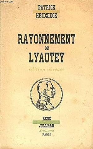 Seller image for Rayonnement De Lyautey. for sale by JLG_livres anciens et modernes