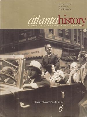 Image du vendeur pour Atlanta History: A Journal of Georgia and the South 1999 mis en vente par Auldfarran Books, IOBA