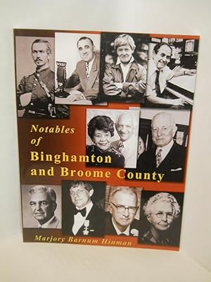 Imagen del vendedor de Notables of Binghamton and Broome County a la venta por Gil's Book Loft