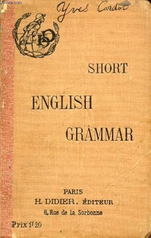 Bild des Verkufers fr SHORT ENGLISH GRAMMAR zum Verkauf von Le-Livre