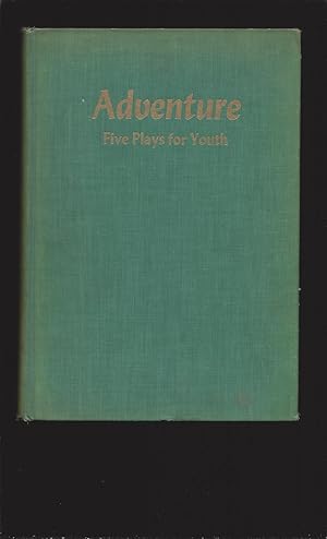 Adventure: Five Plays for Youth (Signed)