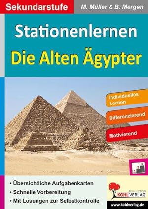 Imagen del vendedor de Stationenlernen Die alten gypter : Individuelles Lernen - Differenzierung. Sekundarstufe a la venta por AHA-BUCH GmbH