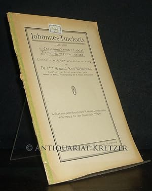 Johannes Tinctoris (1445-1511) und sein unbekanntes Traktat 'De inventione et usu musicae'. Eine ...