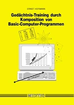 Gedächtnistraining durch Komposition von Basic-Computer-Programmen.