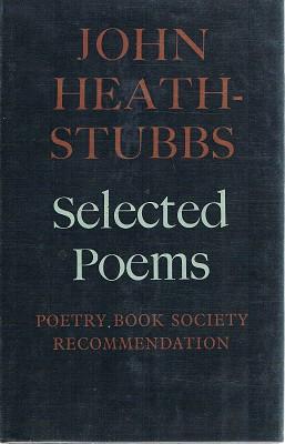 Seller image for John Heath-Stubbs: Selected Poems for sale by Marlowes Books and Music