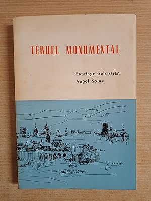 Seller image for Teruel monumental for sale by Gibbon Libreria