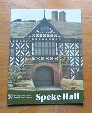 Imagen del vendedor de Speke Hall: A Guide to Its History and Owners. a la venta por Salopian Books