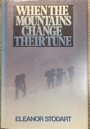 Seller image for When the mountains change their tune for sale by Dial-A-Book