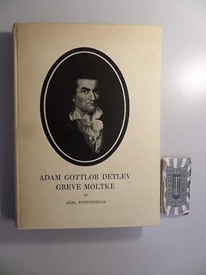 Adam Gottlob Detlev Greve Moltke til Noer, Grünewald og Nütschau.