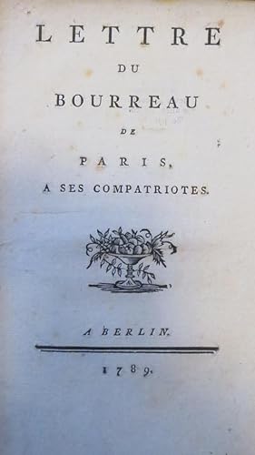 Seller image for Lettre du Bourreau de Paris  ses compatriotes. for sale by PARIS-LIBRIS