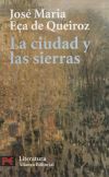 Seller image for La ciudad y las sierras for sale by Agapea Libros