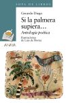 Seller image for Si la palmera supiera. for sale by Agapea Libros